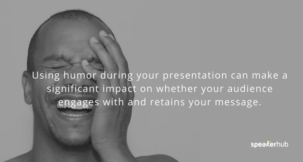 the use of humor in a presentation typically