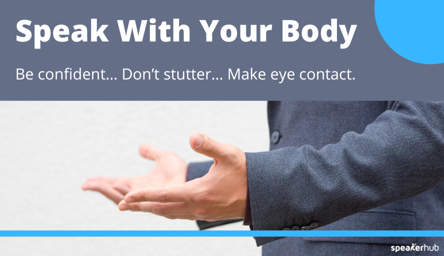 Speak With Your Body Speak With Your Body