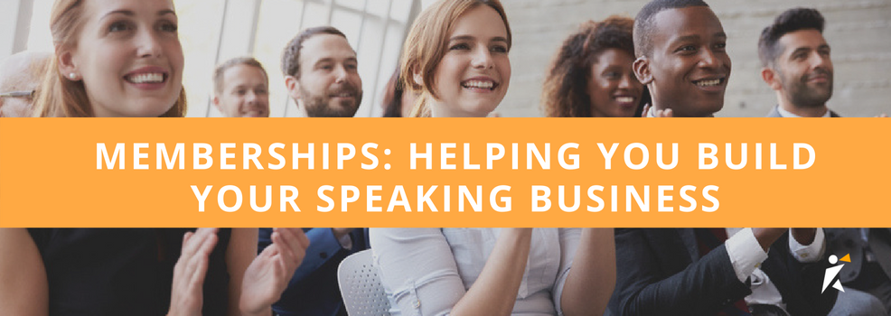 Memberships: helping you build your speaking business Memberships: helping you build your speaking business