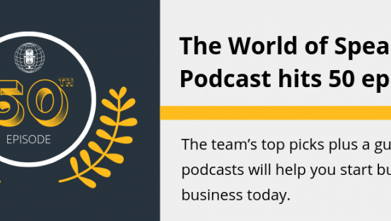 World of Speakers hit 50 episodes (the team’s top picks)