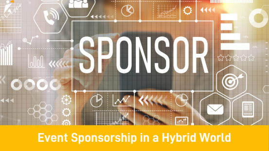 Event Sponsorship in a Hybrid World