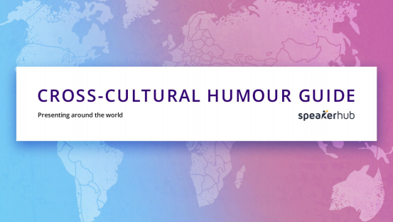 Presenting around the world: Cross-cultural humour guide