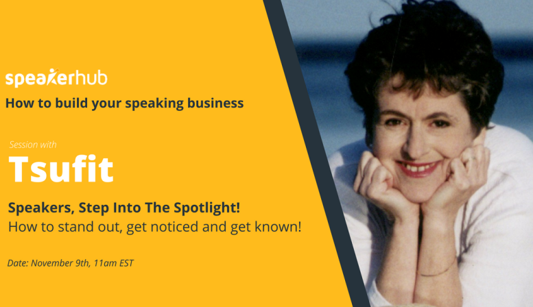 SpeakerHub MasterClass: "Step into the Spotlight!" with Tsufit