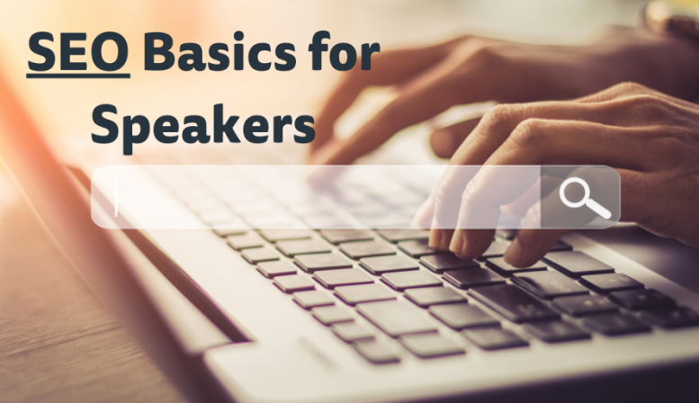 SEO Basics for Speakers