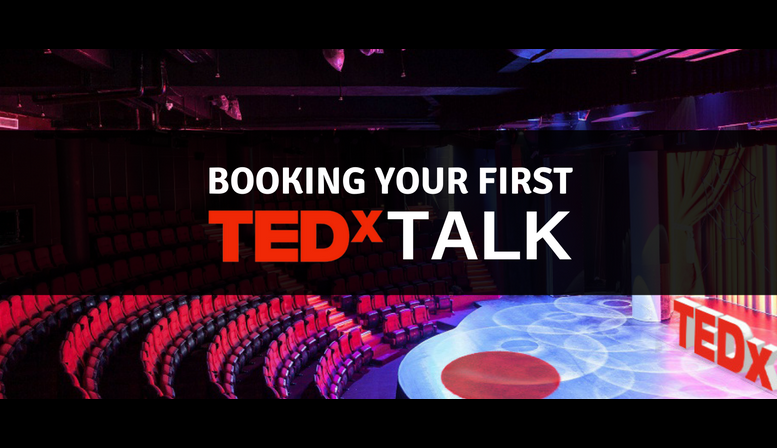 Tips for booking your a Tedx Talk