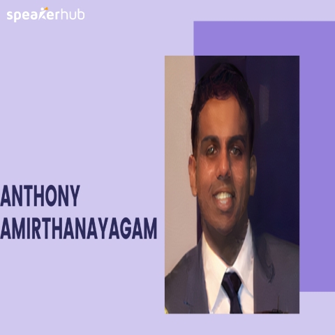 Anthony Amirthanayagam | SpeakerHub