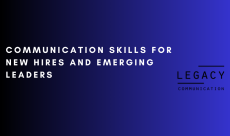 Communication Skills for New Hires and Emerging Leaders