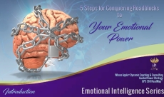 5 Steps for Conquering Roadblocks to Your Emotional Power