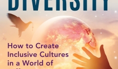 Unlocking Diversity: How to Create Inclusive Cultures in a World of Differences 