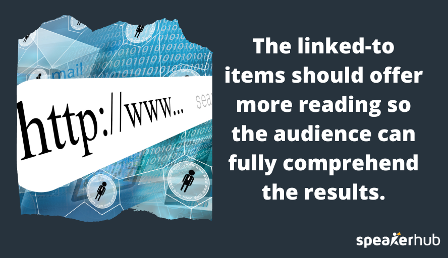 Use hyperlinks in your text Use hyperlinks in your text